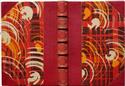 Hand-gilded, bound in half leather (red maroquin leather) with raised frets; batik paper cover